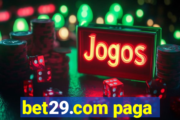 bet29.com paga